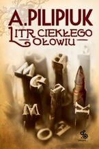 Litr ciekłego ołowiu