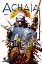 Okładka - Achaja. Tom 2 (Wydanie II) - Andrzej Ziemiański