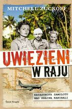 Okładka - Uwięzieni w raju - Mitchell Zuckoff