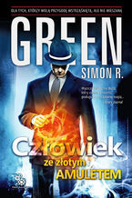 Okładka - Człowiek ze złotym amuletem - Simon R. Green