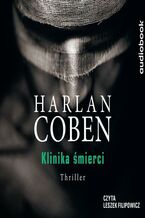 Okładka - Klinika śmierci - Harlan Coben