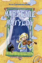 Marzenie Matyldy