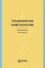 Pielęgniarstwo diabetologiczne