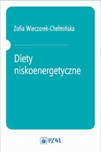 Okładka - Diety niskoenergetyczne - Zofia Wieczorek-Chełmińska