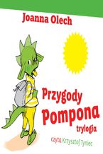 Okładka - Przygody Pompona. Trylogia - Joanna Olech