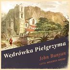 Okładka - Wędrówka Pielgrzyma - John Bunyan