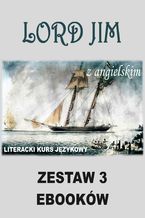 Okładka - 3 ebooki: Lord Jim z angielskim. Literacki kurs językowy - Joseph Conrad, Marta Owczarek, Arthur Conan Doyle
