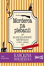 Okładka - Morderca na plebanii - Karolina Morawiecka