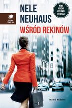 Okładka - Wśród rekinów - Nele Neuhaus