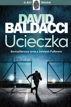 Okładka - John Puller (#3). Ucieczka - David Baldacci