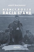 Niemcy, Rosja i racja stanu. Wybór pism 1926-1939