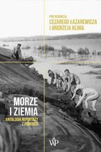 Okładka - Morze i ziemia - Andrzej Klim, Cezary Łazarewicz