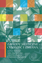 Zawody medyczne - ciągłość i zmiana