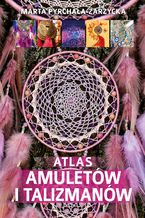 Atlas amuletów i talizmanów