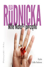 Okładka - Cykl o Nataliach. Miłe Natalii początki. Tom 0 - Olga Rudnicka