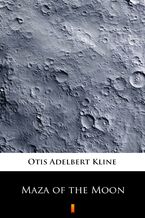 Okładka - Maza of the Moon - Otis Adelbert Kline