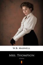 Mrs. Thompson. A Novel