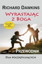 Okładka - Wyrastając z Boga - Richard Dawkins