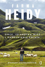 Farma Heidy. Owce, islandzka wieś i naprawianie świata