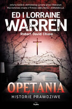 Okładka - Opętania. Historie prawdziwe - Ed Warren, Lorraine Warren, Robert David Chase