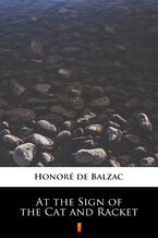 Okładka - At the Sign of the Cat and Racket - Honoré de Balzac