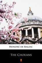 Okładka - The Chouans - Honoré de Balzac