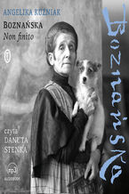 Okładka - Boznańska. Non finito - Andżelika Kuźniak