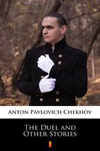 Okładka - The Duel and Other Stories - Anton Pavlovich Chekhov