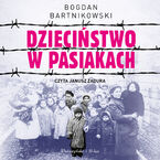 Dzieciństwo w pasiakach