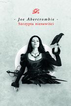 Okładka - Szczypta nienawiści - Joe Abercrombie