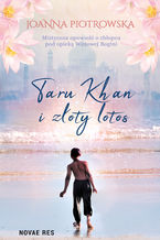 Okadka ksiki Taru Khan i zoty lotos