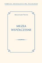 Muzea współczesne