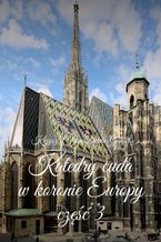 Okadka ksiki Katedry cuda wkoronie Europy