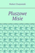 Pluszowe Misie