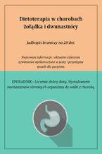 Okładka - Dietoterapia w chorobach żołądka i dwunastnicy - Anna Piekarczyk