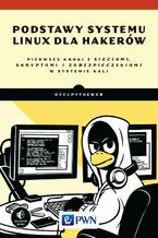 Okładka - Podstawy systemu Linux dla hakerów - OccupyTheWeb
