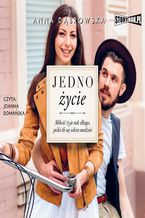 Okładka - Jedno życie - Anna Dąbrowska