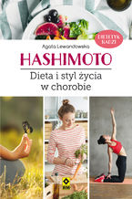 Okładka - Hashimoto. Dieta i styl życia w chorobie - Agata Lewandowska