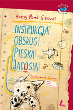 Okładka - Instrukcja obsługi pieska Jacósia - Andrzej Grabowski