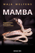 Mamba - morderstwo w dobrym towarzystwie