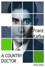 Okładka - A Country Doctor - Franz Kafka