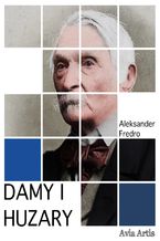 Okładka - Damy i Huzary - Aleksander Fredro