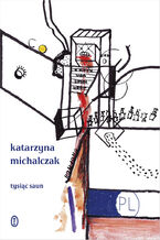 Okładka - Tysiąc saun - Katarzyna Michalczak