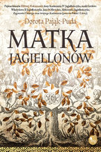 Matka Jagiellonów