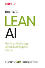 Okładka książki Lean AI. How Innovative Startups Use Artificial Intelligence to Grow