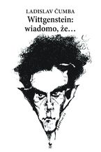 Wittgenstein wiadomo, e