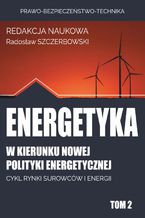 Okadka ksiki w kierunku nowej polityki energetycznej