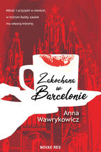 Okadka ksiki Zakochana w Barcelonie
