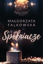 Okładka - Spełniacze - Małgorzata Falkowska