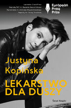 Okładka - Lekarstwo dla duszy - Justyna Kopińska